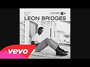 Leon Bridges - Better Man (Audio)