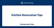 Kitchen Renovation Tips