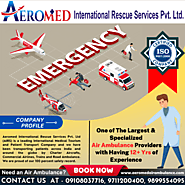 Aeromed Air Ambulance Service in Patna - Quick, Safe, and Comfortable Bed-to-Bed Medical Transport with Comprehensive...