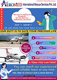Aeromed Air Ambulance Service In Chennai: Your Trusted Partner in Medical Transportation