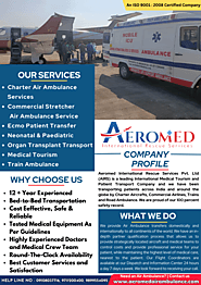 Ensuring Patient Safety and Comfort: Aeromed Air Ambulance Service In Siliguri