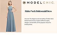 Elevate Your Wedding with Halter Neck Bridesmaid Dresses | PPT