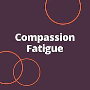 Empathy Training: Combat Compassion Fatigue with Compassionate Customer Care