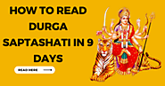 How To Read Durga Saptashati In 9 Days