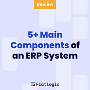 5+ Main Components of an ERP System - Flatlogic Blog