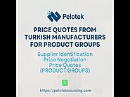 Price quotes from Turkish manufacturers