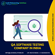 QA Software Testing Company In India - Lucid Outsourcing Solutions