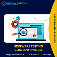 Software Testing Company In India - Lucid Outsourcing Solutions