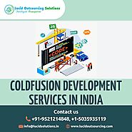 ColdFusion Development Services In India - Lucid Outsourcing Solutions