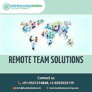 Remote Team Solutions - Lucid Outsourcing Solutions