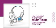 What to Look for in a CPAP Mask for Sleep Apnea: How to Find the Most Comfortable and Effective Fit