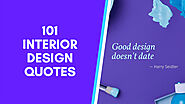 101 Interior Design Quotes