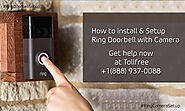 How to install & setup Ring doorbell with camera | +1-888-937-0088