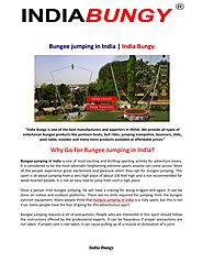 How Safe is it To Go For Bungee Jumping in India?