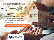 Sell My House After Divorce in Connecticut