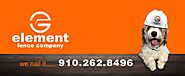 Element Fence Company : Expert Fence Installers & Fence Repair In Hampstead NC