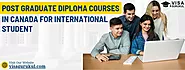 Post Graduate Diploma Courses In Canada For International Student
