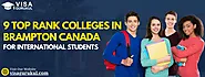 9 Top Rank Colleges In Brampton Canada For International Students