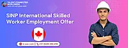 SINP International Skilled Worker Employment Offer: Eligibility and Application
