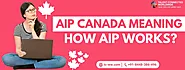 AIP Canada Meaning: How AIP Works?