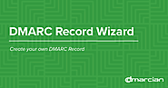 DMARC Record Wizard - dmarcian