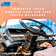Unwanted Truck Removal Cash For Used Trucks Melbourne