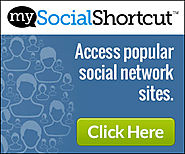 Access your social networks quickly with MySocialShortcut™