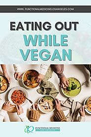 Eating Out While Vegan