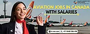 Aviation Jobs In Canada with Salaries