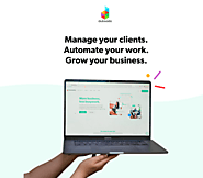 Manage your clients. Automate your work. Grow your business.