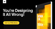 You're Designing It All Wrong! Free eBook | Webydo