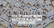 Role of English Medium Education in Academic Achievement