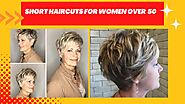 30 Best Short Haircuts and Hairstyles for Older Women in 2023