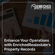 Enhance Your Operations with EnrichedRealestate's Property Records