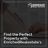 Find the Perfect Property with EnrichedRealestate's