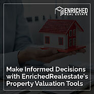 Make Informed Decisions with EnrichedRealestate's Property Valuation Tools