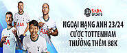 Fun88 thưởng thêm khi cược trận Tottenham Hotspur - Fun88