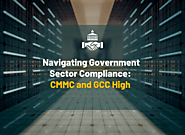 Navigating Government Sector Compliance: CMMC and GCC High - ECF Data