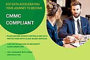 Unlock CMMC Compliance with ECF Data: Your Trusted Certification Partner