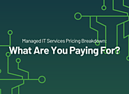 How to Understand Managed IT Services Pricing?