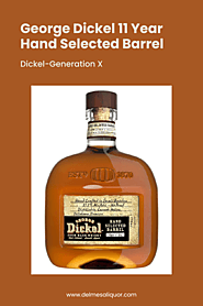 George Dickel 11 Year Hand Selected Barrel 'Dickel-Generation X'