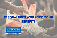 What Disqualifies Someone from Workers’ Comp Benefits in Georgia?