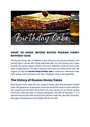 Things to Know Before You Buy Russian Honey Birthday Cake