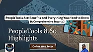 PeopleTools Att – Benefits and Everything You Need to Know