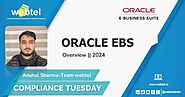 Oracle EBS Introduction Session | What is EBS?