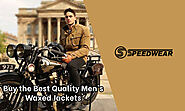 Buy the Best Quality Men’s Waxed Jackets