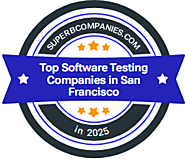 Top Software Testing Companies in San Francisco