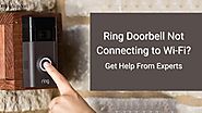 Ring Doorbell Not Connecting to Wi-Fi | Call +1–888–937–0088