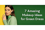 How to Rock a Green Dress with the Perfect Makeup Look